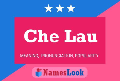 ملصق اسم Che Lau