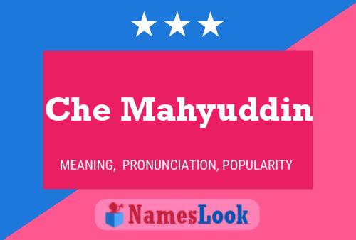 ملصق اسم Che Mahyuddin