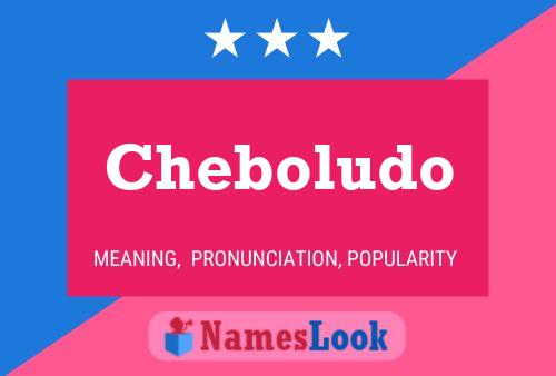 ملصق اسم Cheboludo