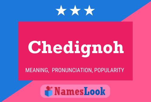 ملصق اسم Chedignoh