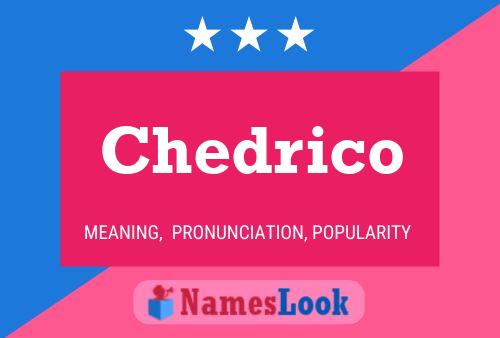 ملصق اسم Chedrico