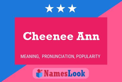 ملصق اسم Cheenee Ann