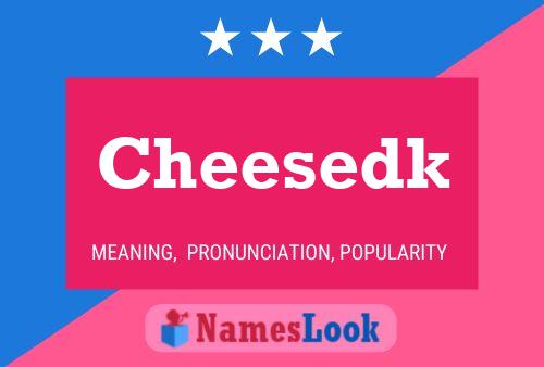 ملصق اسم Cheesedk