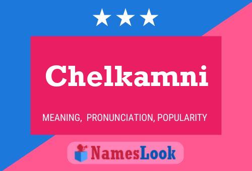 ملصق اسم Chelkamni