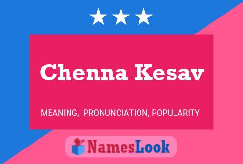 ملصق اسم Chenna Kesav