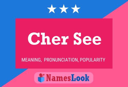 ملصق اسم Cher See