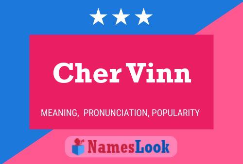 ملصق اسم Cher Vinn