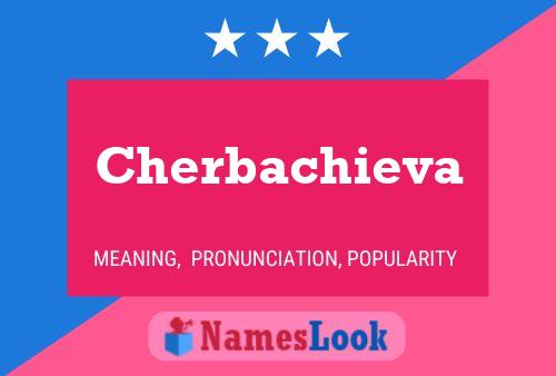 ملصق اسم Cherbachieva