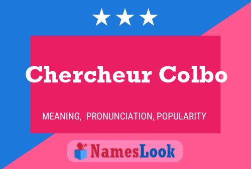 ملصق اسم Chercheur Colbo