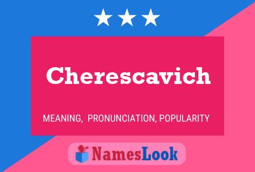 ملصق اسم Cherescavich