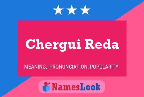 ملصق اسم Chergui Reda