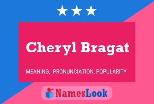 ملصق اسم Cheryl Bragat