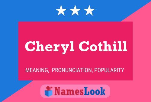 ملصق اسم Cheryl Cothill