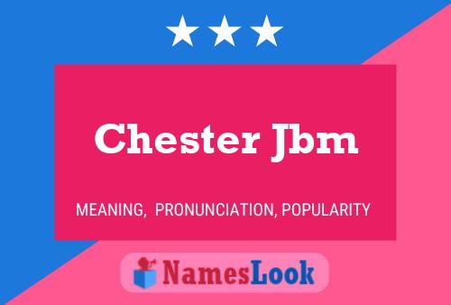 ملصق اسم Chester Jbm