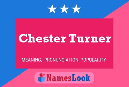 ملصق اسم Chester Turner