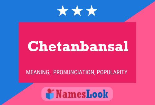 ملصق اسم Chetanbansal