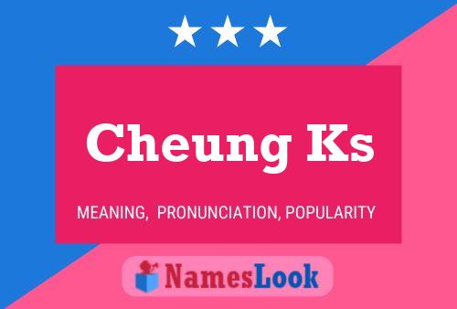 ملصق اسم Cheung Ks