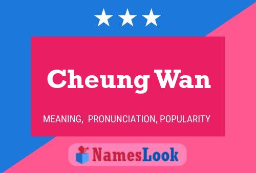 ملصق اسم Cheung Wan