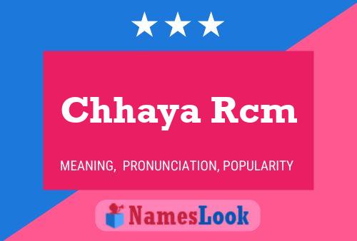 ملصق اسم Chhaya Rcm