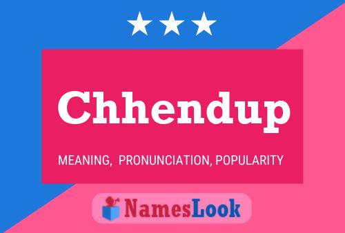 ملصق اسم Chhendup