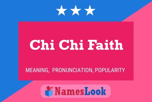 ملصق اسم Chi Chi Faith