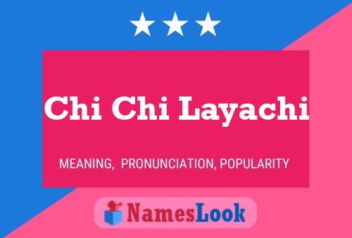 ملصق اسم Chi Chi Layachi