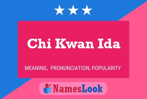 ملصق اسم Chi Kwan Ida