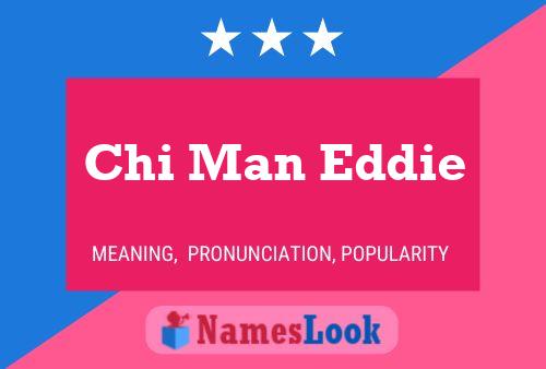 ملصق اسم Chi Man Eddie