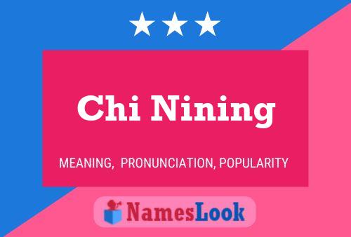 ملصق اسم Chi Nining