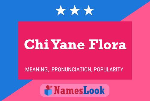 ملصق اسم Chi Yane Flora