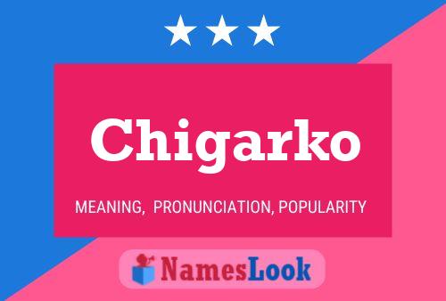 ملصق اسم Chigarko