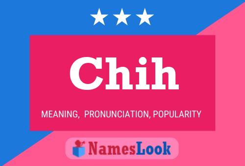 ملصق اسم Chih