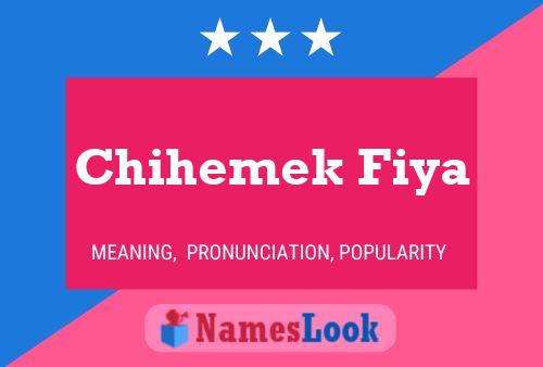 ملصق اسم Chihemek Fiya