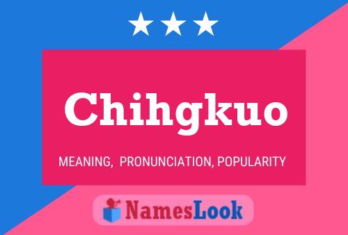 ملصق اسم Chihgkuo