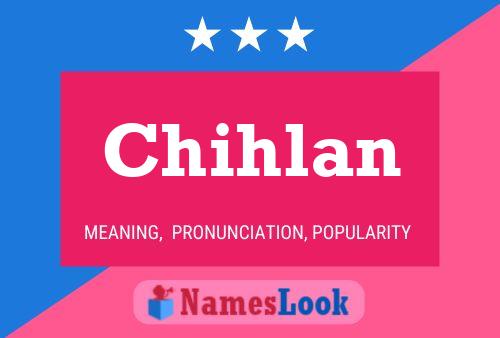 ملصق اسم Chihlan