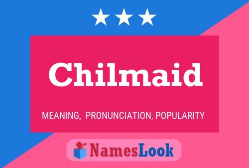 ملصق اسم Chilmaid