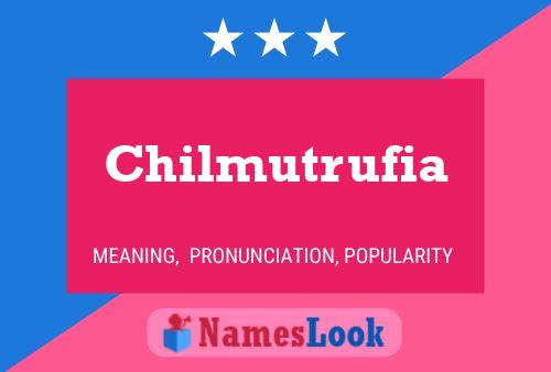 ملصق اسم Chilmutrufia