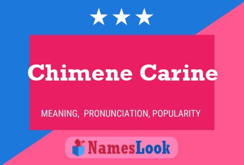 ملصق اسم Chimene Carine