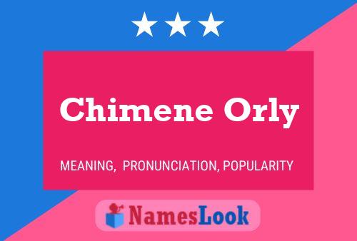 ملصق اسم Chimene Orly