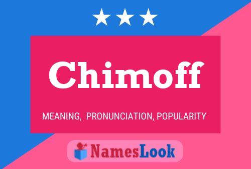 ملصق اسم Chimoff