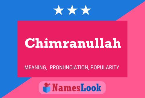 ملصق اسم Chimranullah