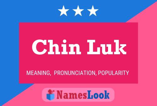 ملصق اسم Chin Luk