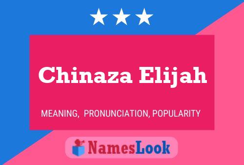 ملصق اسم Chinaza Elijah