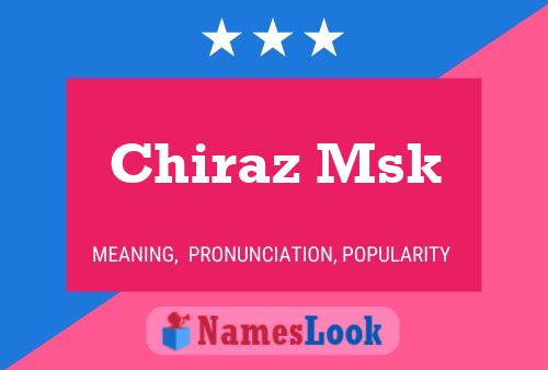 ملصق اسم Chiraz Msk