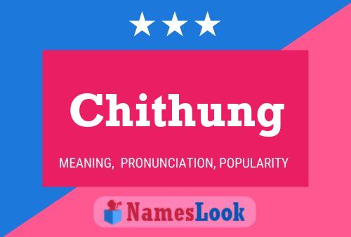 ملصق اسم Chithung