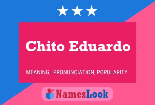 ملصق اسم Chito Eduardo