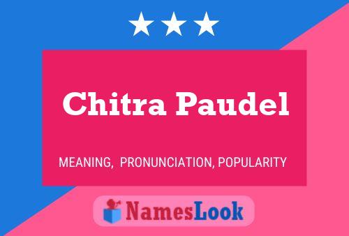 ملصق اسم Chitra Paudel