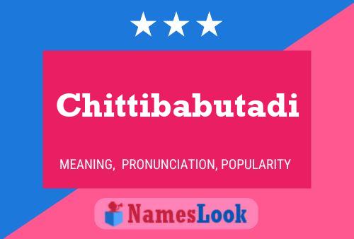 ملصق اسم Chittibabutadi