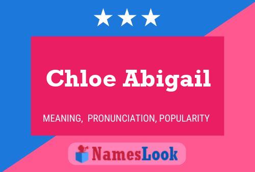 ملصق اسم Chloe Abigail