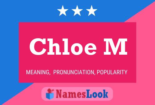 ملصق اسم Chloe M